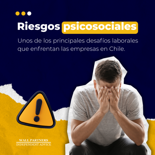 Riesgos psicosociales: Unos de los principales desafíos laborales que enfrentan las empresas en Chile